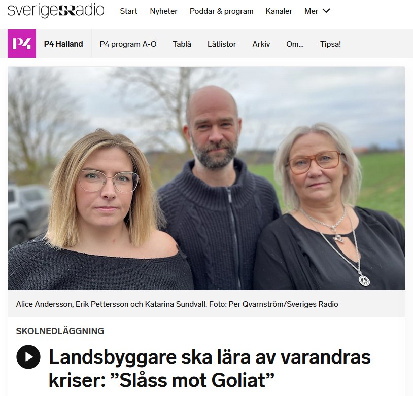 P4 Halland: Landsbyggare ska lära av varandras kriser: ”Slåss mot Goliat”